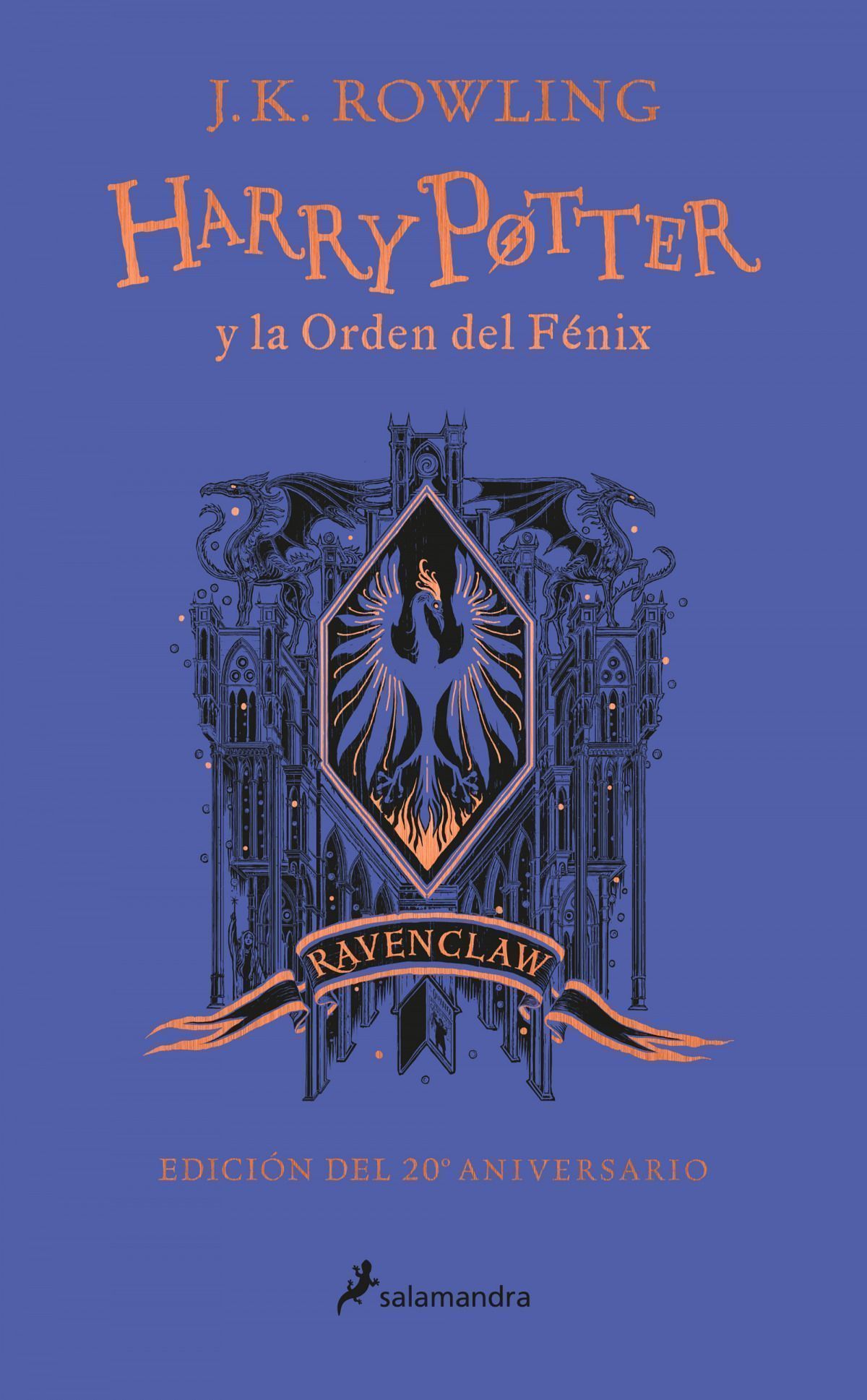 Harry Potter Y La Orden Del Fénix (Edición Ravenclaw De 20º Aniversario) (Harry Potter)