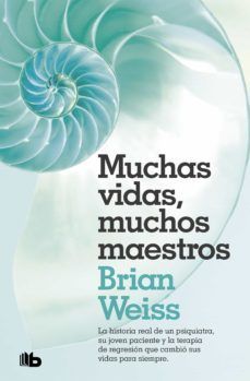Muchas vidas, muchos maestros (b de bolsillo)