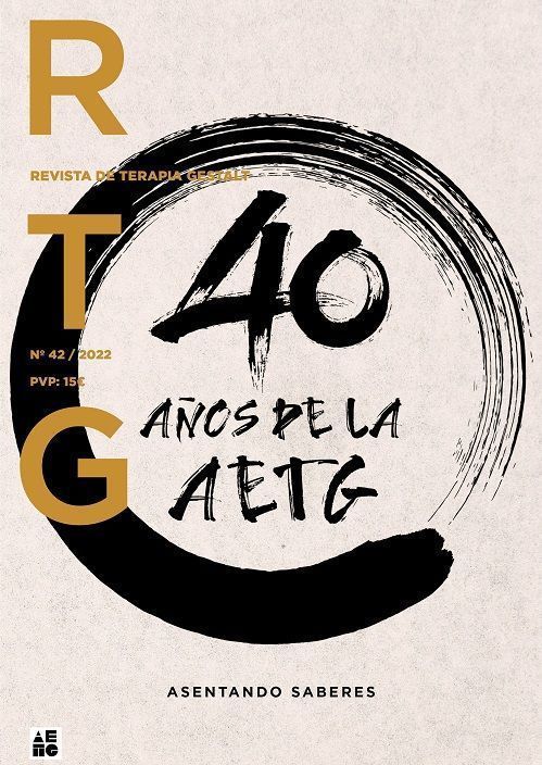 Revista de terapia gestalt nº 42. 40 Años de la AETG - Asentando saberes