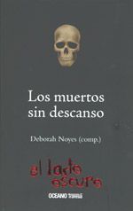 LOS MUERTOS SIN DESCANSO.
