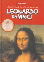 Descubriendo el mágico mundo de Leonardo Da Vinci.
