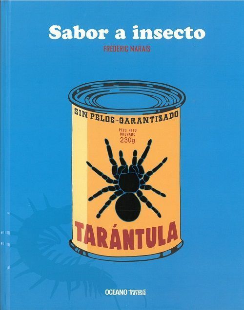 Sabor a insecto.