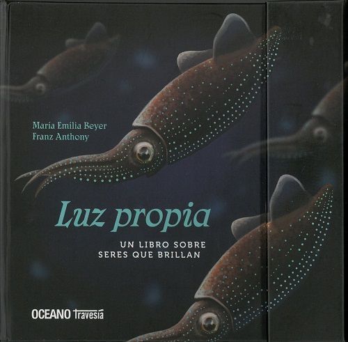 Luz Propia. Un libro sobre seres que brillan