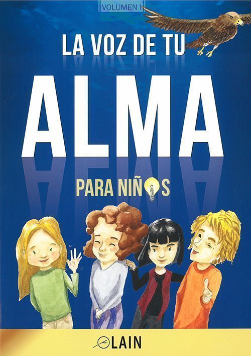 La voz de tu alma para niños.