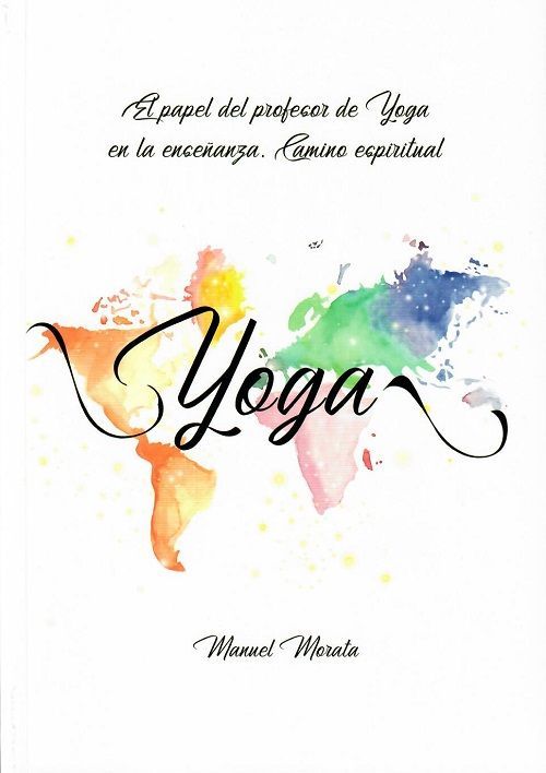 El papel del profesor de yoga en la enseñanza. Camino espiritual