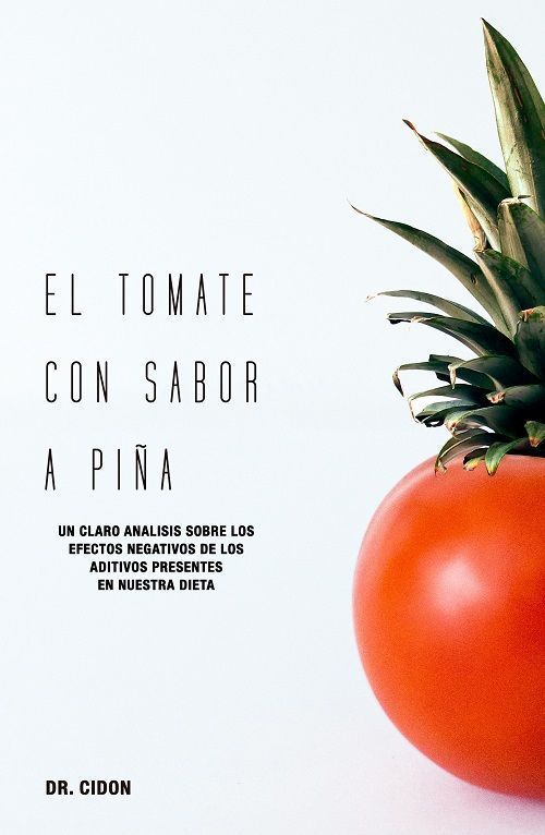 El tomate con sabor a piña.
