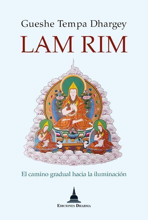 Lam Rim. El camino gradual hacia la iluminación