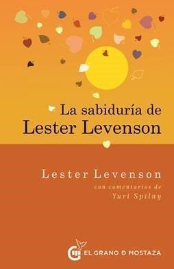 La sabiduría de Lester Levenson.