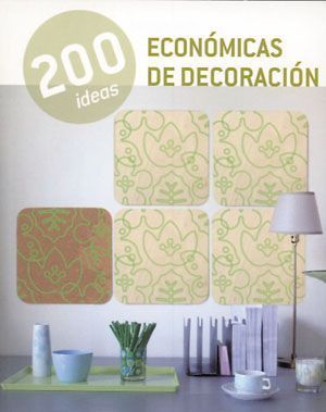 200 ideas económicas de decoración.
