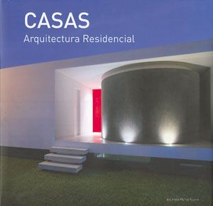 Casas. Arquitectura residencial.
