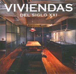 Viviendas del siglo XXI.