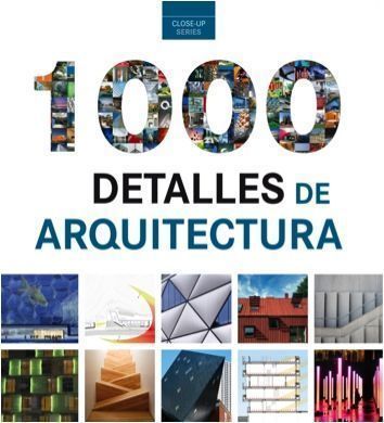 1000 Detalles de Arquitectura.
