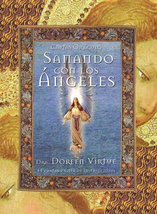 Sanando con los ángeles. Cartas oráculo