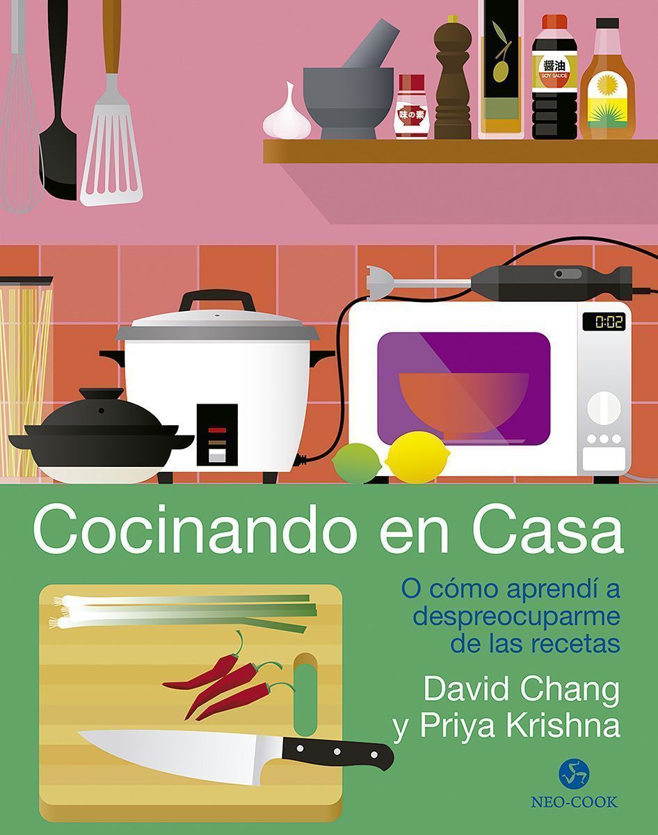 Cocinando en casa. O cómo aprendí a despreocuparme de las recetas