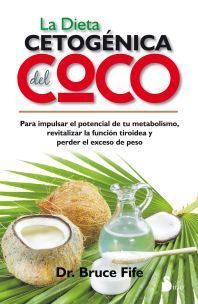 Dieta cetogenica del coco, la - Imagen 2