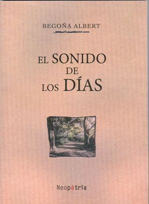 El sonido de los días.