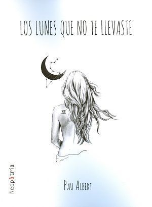 Los lunes que no te llevaste.