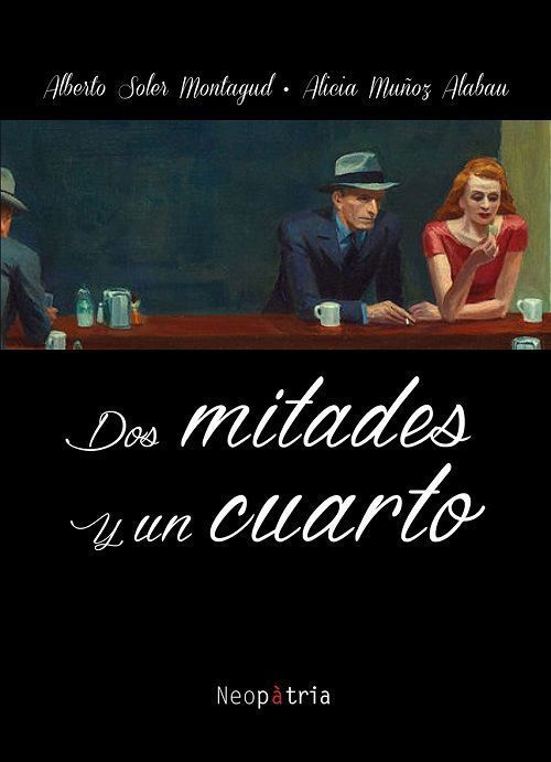 Dos mitades y un cuarto.