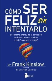 Como ser feliz sin intentarlo - Imagen 2