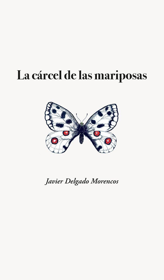 La cárcel de las mariposas.