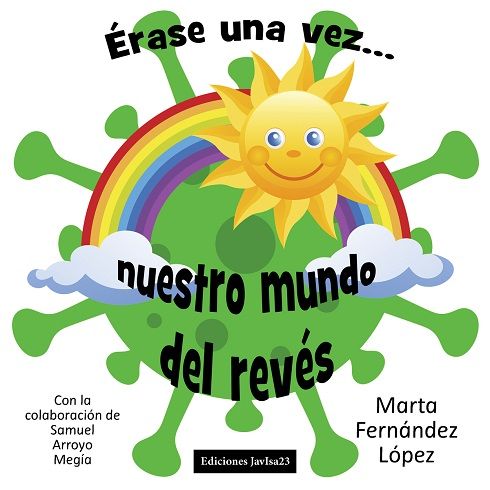 Érase una vez ... nuestro mundo del revés.