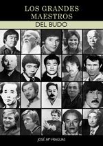 Los grandes maestros del budo.