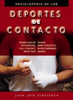 Enciclopedia de los deportes de contacto.