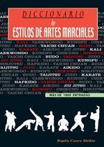 Diccionario de estilos de artes marciales.
