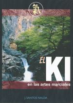 El ki de las artes marciales.