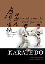 Manual de consulta para la práctica del karate-do. Shoto kai karate no shin zui