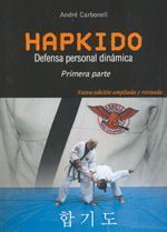 Hapkido. 1ª Parte. Defensa personal dinámica