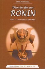 Diario de un ronin. Taro, el guerrero sin rumbo