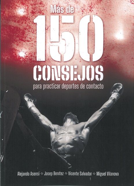 Más de 150 consejos para practicar deportes de contacto.