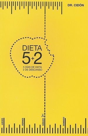 Dieta 5+2. 5 días de dieta y 2 de descanso