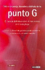 Punto g. El manual definitivo sobre el más secreto centro de placer