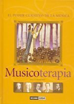 MUSICOTERAPIA. EL PODER CURATIVO DE LA MÚSICA