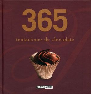365 tentaciones de chocolate.