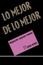Lo mejor de lo mejor.