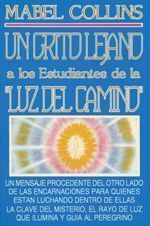 Un grito lejano. A los estudiantes de la luz del camino