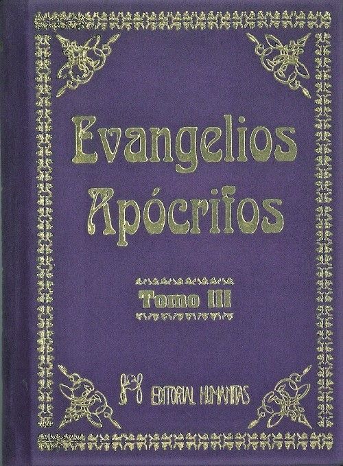 Evangelios apócrifos (Tomo III).