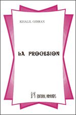 La procesión.