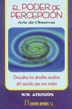 El poder de percepción. Arte de observar