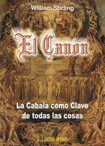 El canon. La cábala como clave de todas las cosas