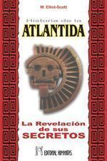Historia de la atlántida. La revelación de sus secretos