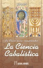 La clave para comprender la ciencia cabalística.