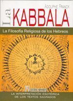 La kabbala. La filosofía religiosa de los hebreos