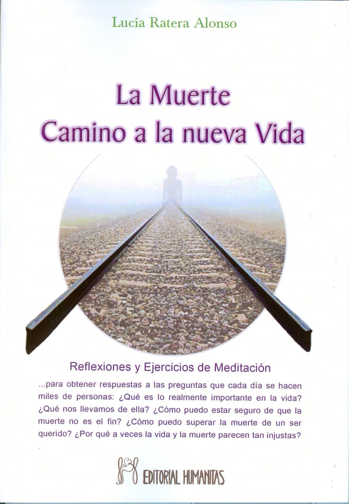 La muerte, camino a la nueva Vida.