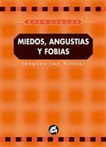 Miedos, angustias y fobias.