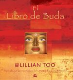 Libro de Buda, El. Inspirado por las enseñanzas del Lama Kyabje Zope Rinpoche