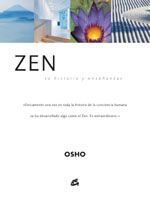 Zen. Su historia y enseñanzas